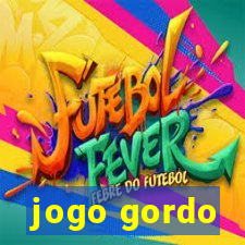 jogo gordo
